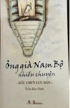 &Ocirc;ng gi&agrave; Nam bộ nhiều chuyện Tập 1 Dấu chưn lưu d&acirc;n