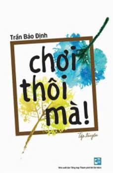 Chơi th&ocirc;i m&agrave;
