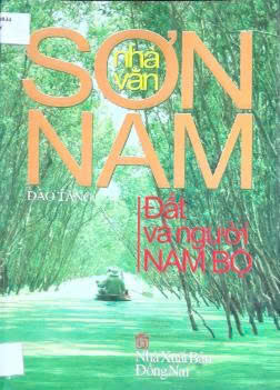 Nh&agrave; Văn Sơn Nam Đất V&agrave; Người Nam Bộ