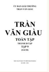 Trần Văn Gi&agrave;u to&agrave;n tập Tập 9